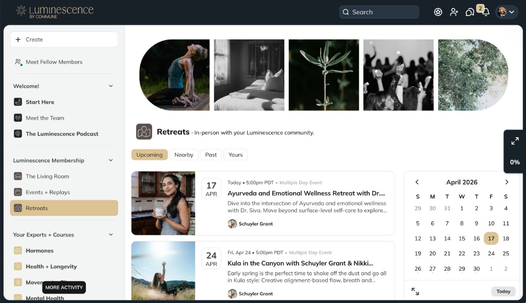 Luminescence desktop, Retreats